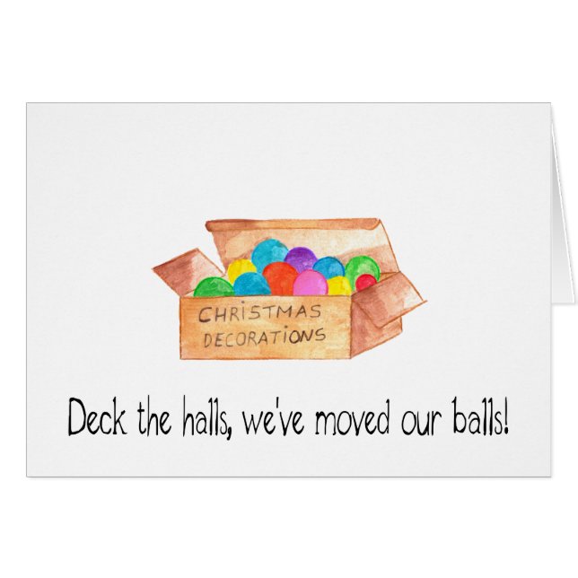 Deck the halls, we've moved our balls! (Front Horizontal)