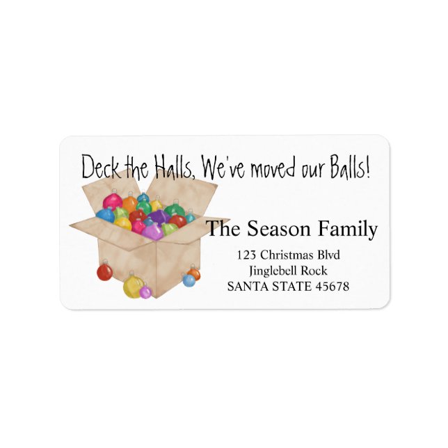 Deck the halls, we've moved our balls! label (Front)