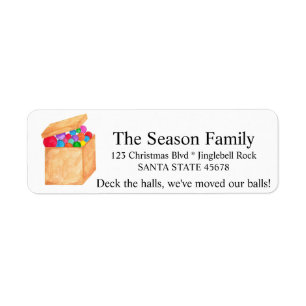 Deck the halls, we've moved our balls! return address label