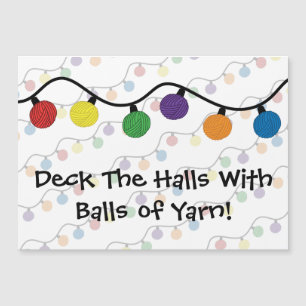 Deck The Halls With Balls Of Yarn