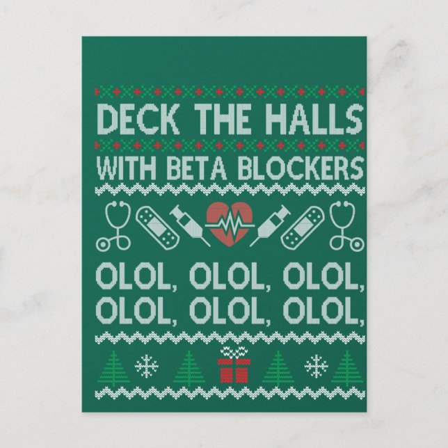 Deck The Halls With Beta Blockers OLOL Postcard (Front)