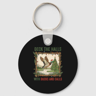 Deck The Halls With Ducks And Calls Christmas Hunt Key Ring