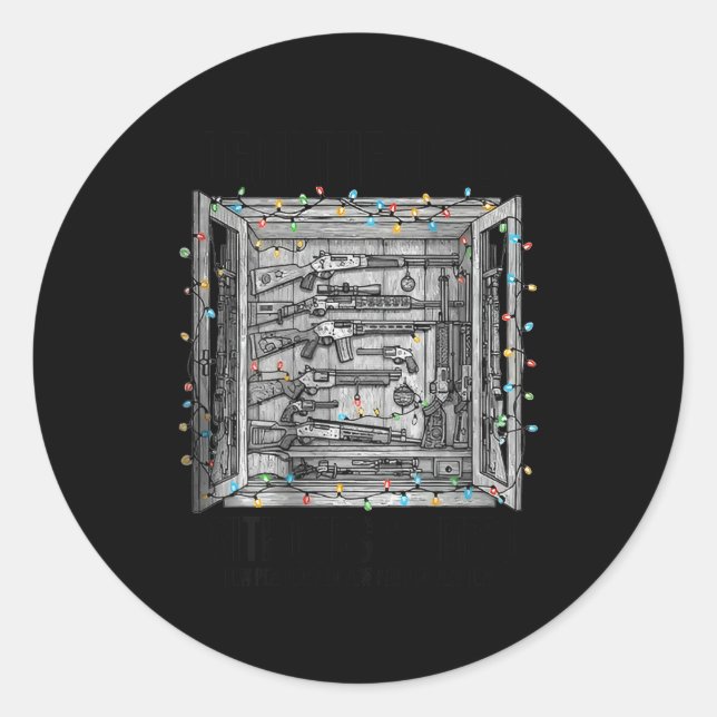 Deck The Halls With Guns &amp; Ammo (on Back)  Classic Round Sticker (Front)