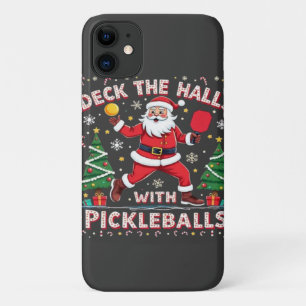 Deck The Halls With Pickleballs iPhone 11 Case