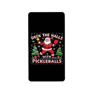 Deck The Halls With Pickleballs Label