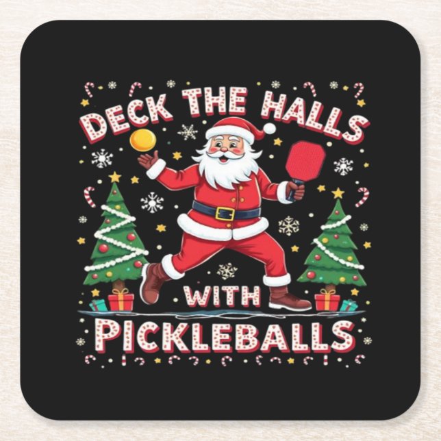 Deck The Halls With Pickleballs  Square Paper Coaster (Front)