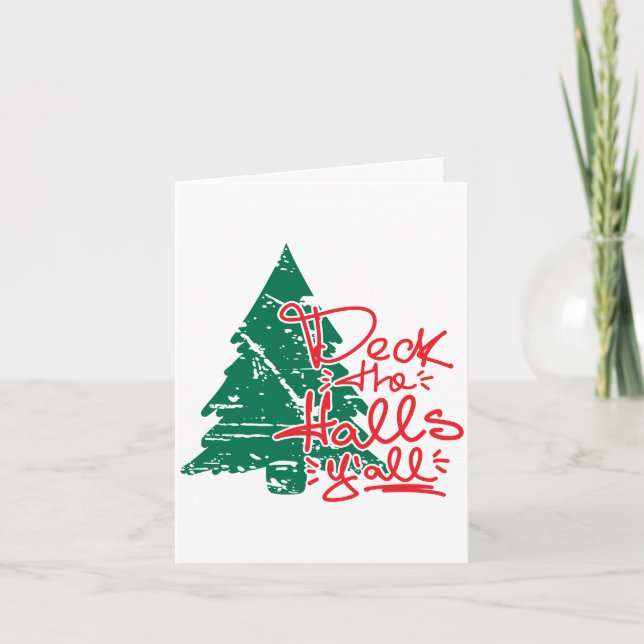 Deck the Halls Y'all | Grunge Christmas Tree Holiday Card (Front)