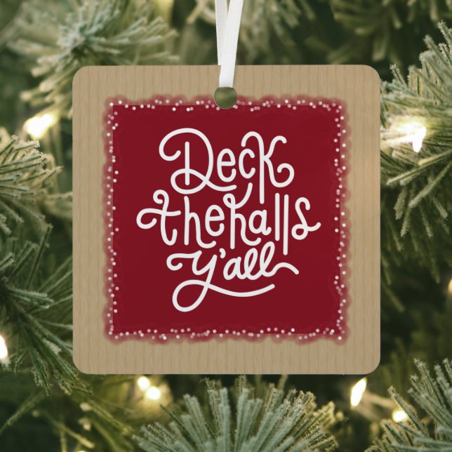 Deck the Halls Y'all Metal Tree Decoration (Insitu)