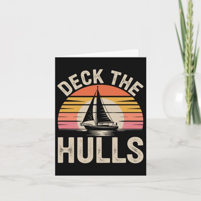 Deck The Hulls Funny Nautical Christmas Sailing 1  Card (Front)