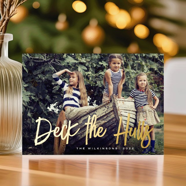 Deck the Hulls | Nautical Christmas Photo Foil Holiday Card (Creator Uploaded)