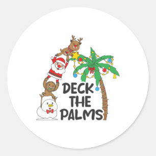 Deck The Palm Christmas In July Xmas Men Women Kid Classic Round Sticker