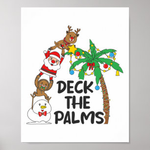 Deck The Palm Christmas In July Xmas Men Women Kid Poster