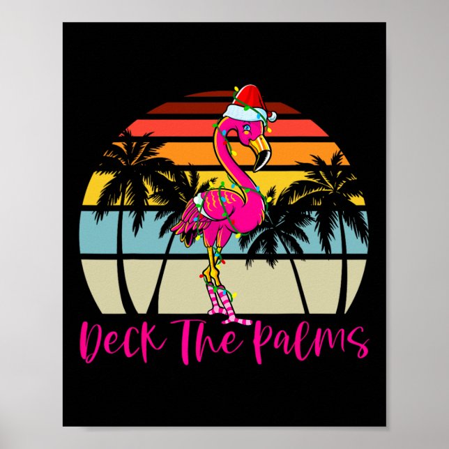 Deck The Palms Christmas Flamingo Palm Tree Tropic Poster (Front)