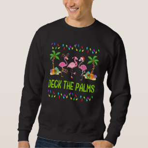 Deck the Palms Merry Flamingo Christmas Sweatshirt