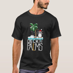 Deck The Palms Tropical Hawaii Christmas Palm Tree T-Shirt