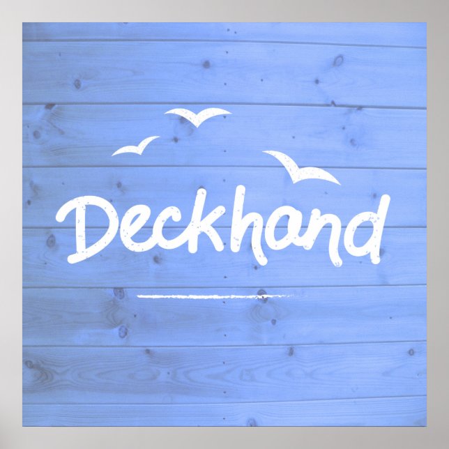 Deckhand Nautical Blue and White Maritime Art Poster (Front)