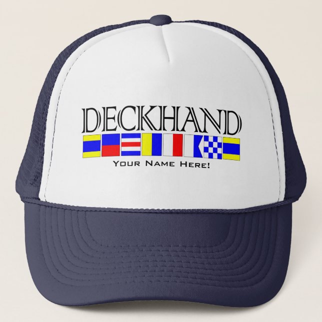 Deckhand Title in Nautical Signal Flags Your Name Trucker Hat (Front)