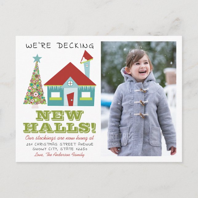 Decking New Christmas Halls Photo Holiday Moving Announcement Postcard (Front)