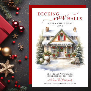 Decking New Halls New Home Christmas Moving Announcement