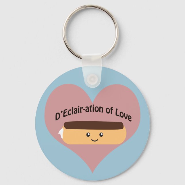 D'eclair-ation Of Love Key Ring (Front)