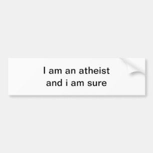 Declaration of atheist bumper sticker
