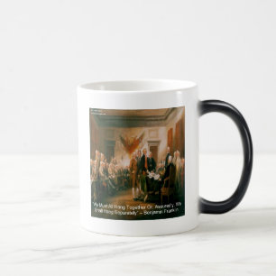Declaration Of Independence & Ben Franklin Quote Magic Mug