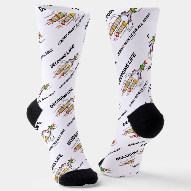 Decoding Life Is What Genetics Is All About Socks (Angled)