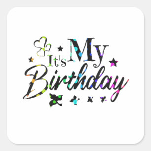 decor it's my birthday with rainbow circles text square sticker