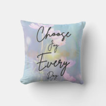 Decorative Cojín Choose Joy Every Day