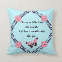 Decorative Pillow Sister Quote Customise Butterfly