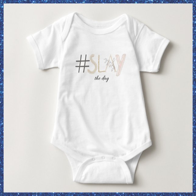 Decorative White & Beige SLAY the Day Baby Bodysuit (Creator Uploaded)