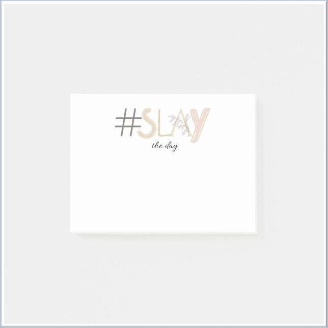 Decorative White & Beige SLAY the Day Notes (Creator Uploaded)