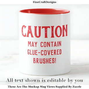 Decoupage Brushes Quote Custom RW04 Funny Craft Mug