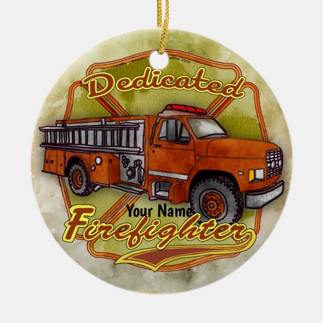 Dedicated firefighter  ceramic ornament (Front)