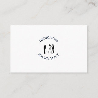 DEDICATED JOURNALIST BUSINESS CARD