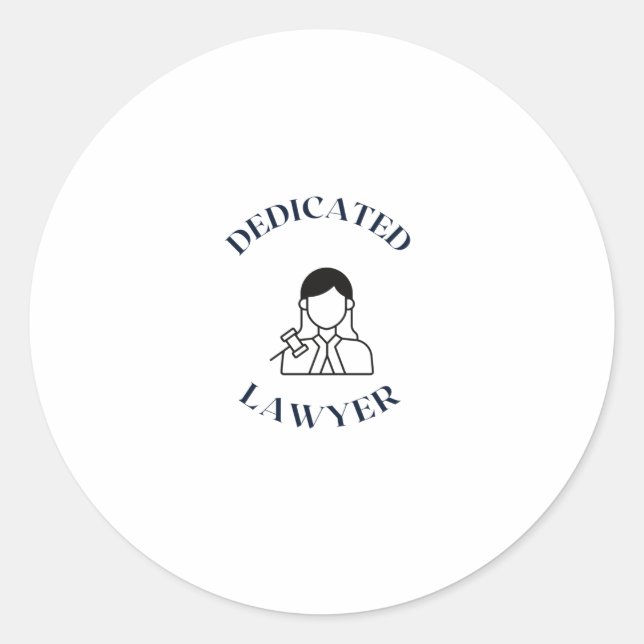 DEDICATED LAWYER CLASSIC ROUND STICKER (Front)