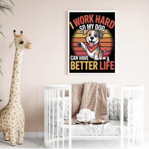 Dedicated Pup Parent's Ethos Poster