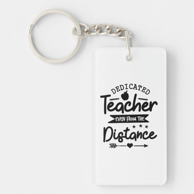 Dedicated Teacher Distance Key Ring (Front)