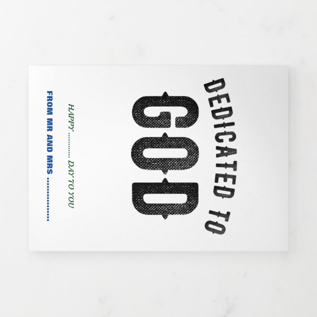 DEDICATED TO GOD COOL CUSTOMIZABLE BLACK TEXT Tri-Fold CARD (Cover)