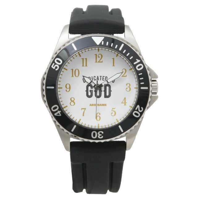 DEDICATED TO GOD COOL CUSTOMIZABLE BLACK TEXT WATCH (Front)