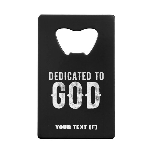DEDICATED TO GOD COOL CUSTOMIZABLE WHITE  TEXT (Front)