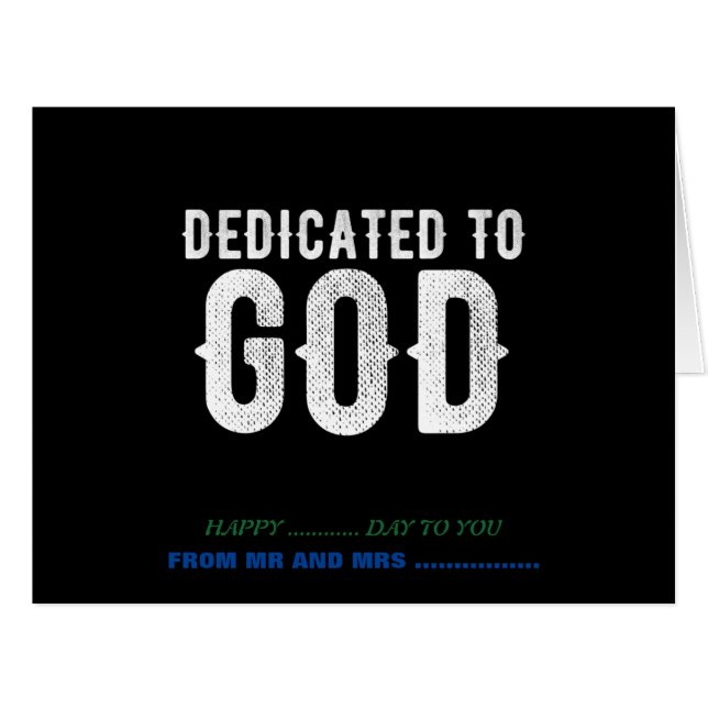 DEDICATED TO GOD COOL CUSTOMIZABLE WHITE  TEXT (Front Horizontal)