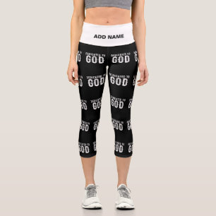 DEDICATED TO GOD COOL CUSTOMIZABLE WHITE TEXT CAPRI LEGGINGS