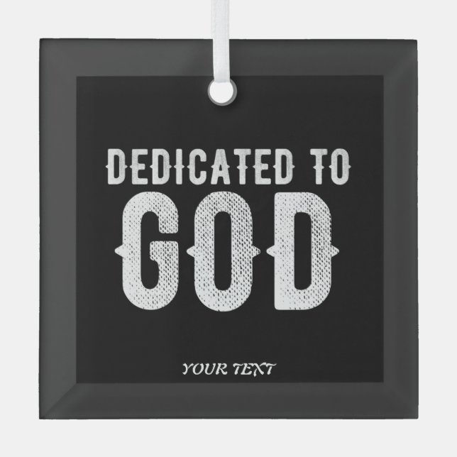 DEDICATED TO GOD COOL CUSTOMIZABLE WHITE  TEXT GLASS TREE DECORATION (Front)