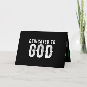 DEDICATED TO GOD COOL CUSTOMIZABLE WHITE  TEXT INVITATION