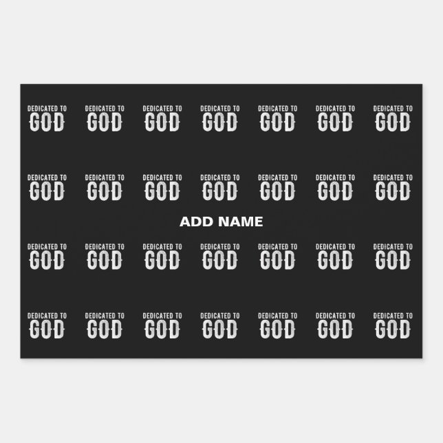 DEDICATED TO GOD COOL CUSTOMIZABLE WHITE  TEXT WRAPPING PAPER SHEET (Front)
