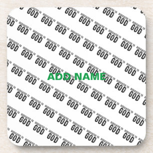 DEDICATED TO GOD CUSTOMIZABLE COOL BLACK TEXT COASTER