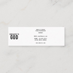 DEDICATED TO GOD CUSTOMIZABLE COOL BLACK TEXT MINI BUSINESS CARD
