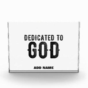DEDICATED TO GOD  CUSTOMIZABLE COOL BLACK TEXT PHOTO BLOCK
