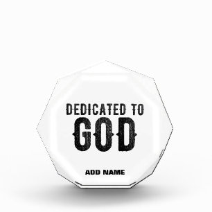 DEDICATED TO GOD CUSTOMIZABLE COOL BLACK TEXT PHOTO BLOCK